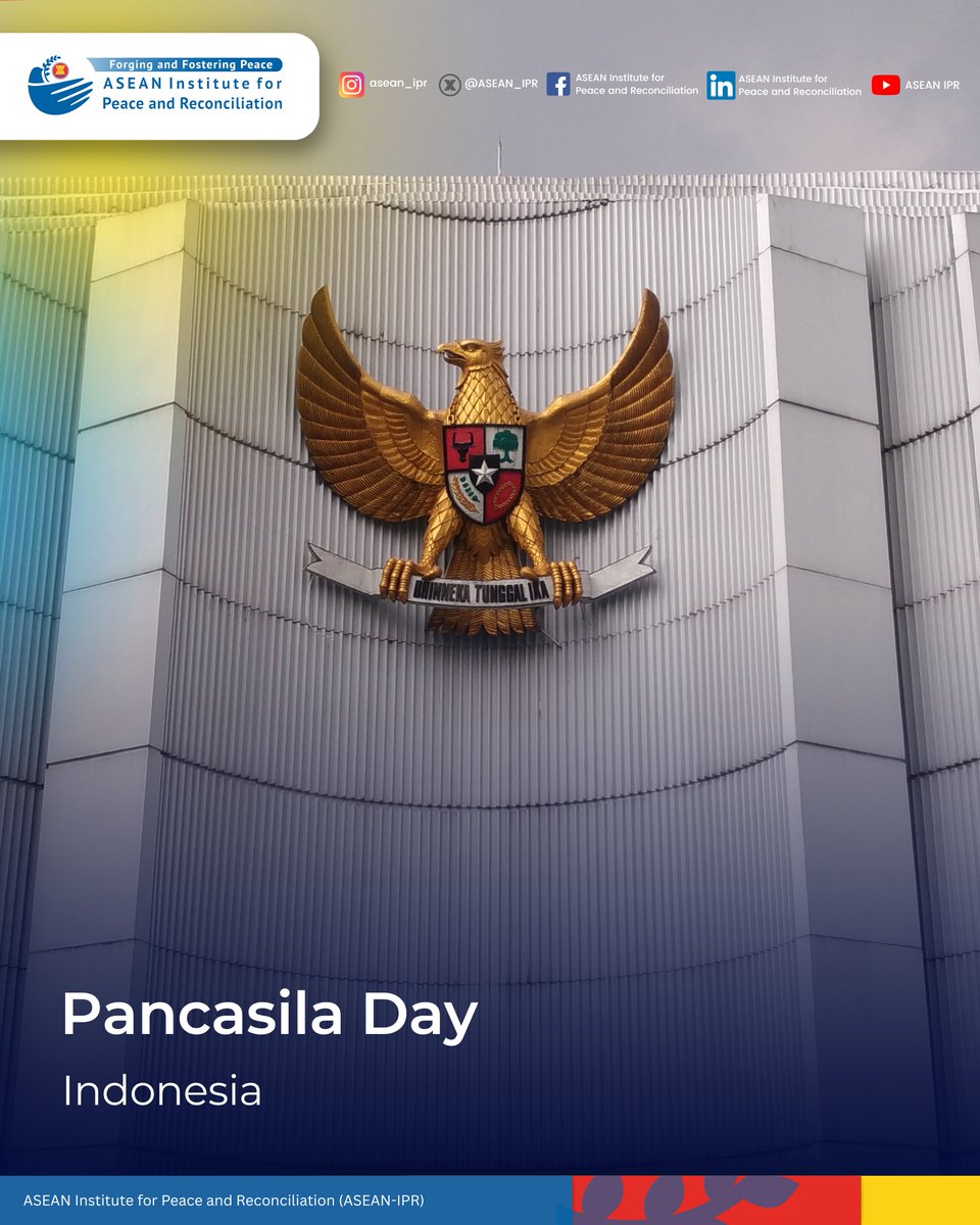 ASEAN_IPR's tweet photo. 1 June marks the commemoration of Pancasila Day in Indonesia, reflecting the foundation of the nation’s guiding principles.

Pancasila embodies five core values which continue to shape Indonesia’s national identity and promote harmony across its diverse communities.

These shared values grows with the ongoing efforts to foster mutual respect, understanding, and peace within and across the region.

#ASEAN #ASEAN_IPR #PancasilaDay #ASEAN4Peace #ForgingandFosteringPeace