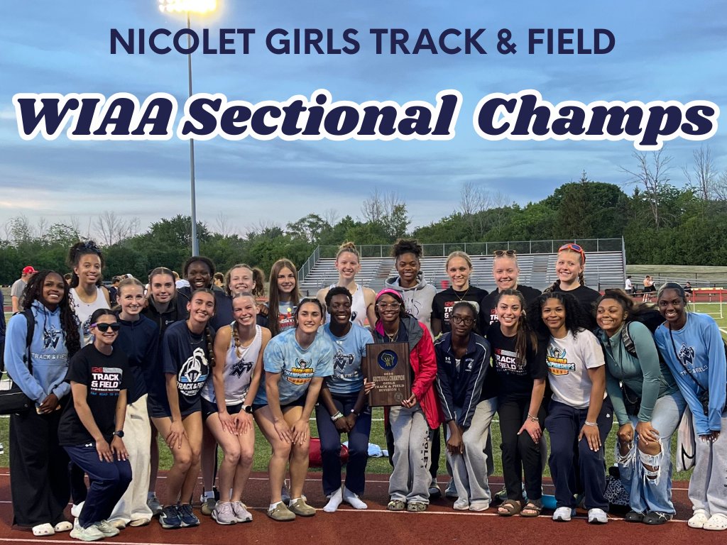 NicoletKnights's tweet photo. Congratulations to all the Nicolet Track &amp; Field student-athletes who qualified for the WIAA State Meet 👏

The Girls Track &amp; Field team won the 2026 Girls WIAA Sectionals

The WIAA State Meet takes place June 5 &amp; 6 on the campus of UW-Lacrosse.

Good luck❗
#KnightNation⚔️ https://t.co/f5zBYO3pO1