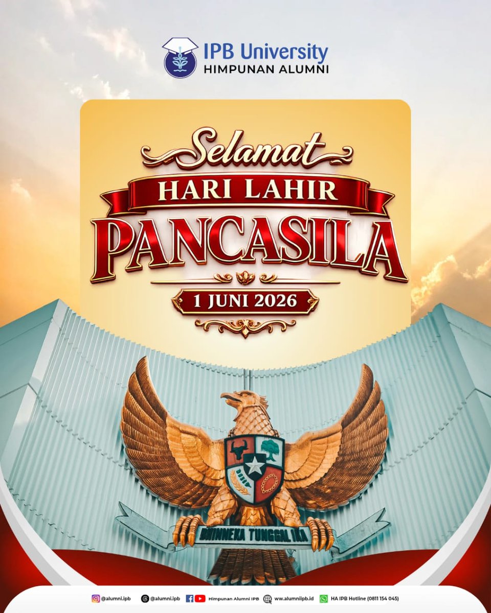 AlumniIPB's tweet photo. Keluarga Besar Dewan Pengurus Pusat Himpunan Alumni IPB mengucapkan selamat hari lahir Pancasila 1 Juni 2026.
Pancasila Pemersatu Bangsa Fondasi Perdamaian Dunia.  Mari kita bersama sama untuk dapat memperkuat semangat toleransi, menghargai perbedaan. https://t.co/I2RdByI51R