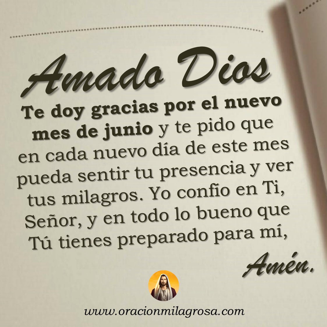 oracion_milagro's tweet photo. ORACIÓN DE BENDICIÓN PARA EL MES DE JUNIO: Amado Dios, hoy pongo en tus manos el mes de junio. Por favor abre caminos de prosperidad, salud y felicidad para mí, para mi familia y concédenos un mes de bendición, triunfos y milagros.

Haz esta oración en: https://t.co/rTUXyi2Z2W ✨