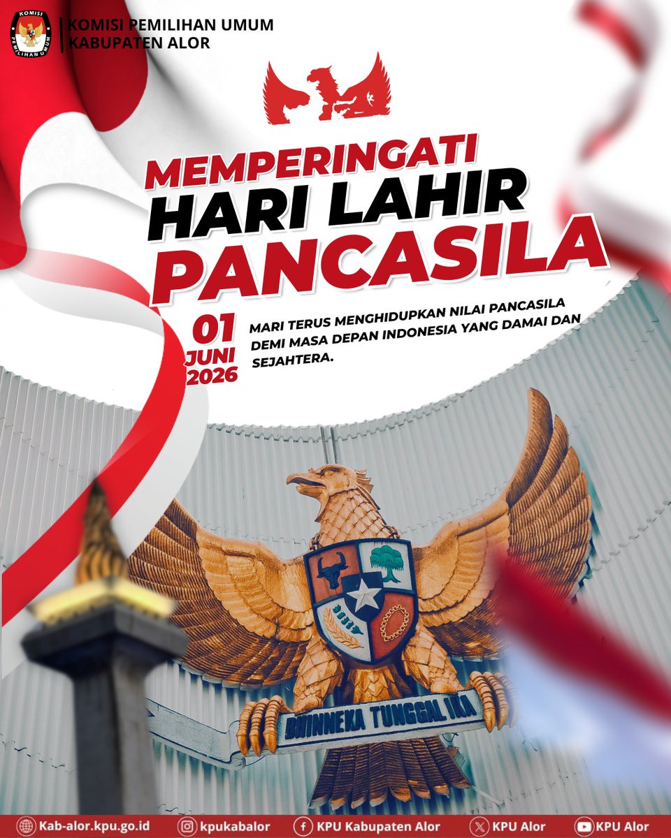 AlorKpu's tweet photo. #temanpemilih ,Segenap keluarga besar KPU Kabupaten Alor mengucapkan Selamat memperingati Hari Lahir Pancasila, 1 Juni 2026.

Pancasila Pemersatu Bangsa Fondasi Perdamaian Dunia

#kpualor #kpumelayani #harlahpancasila https://t.co/6dOSjJI0TX