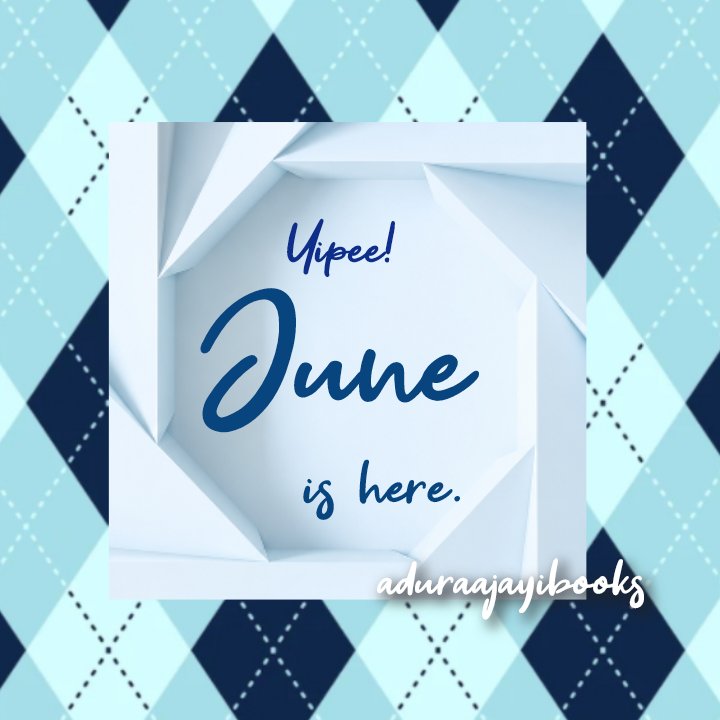 AjayiAdura's tweet photo. Welcome to the amazing month of June!

#Godisourrefuge #aduraajayi_books #scriptwriter #storyteller #christiannovels #writer #novelist #booksbooksbooks https://t.co/91Q6h6rDit