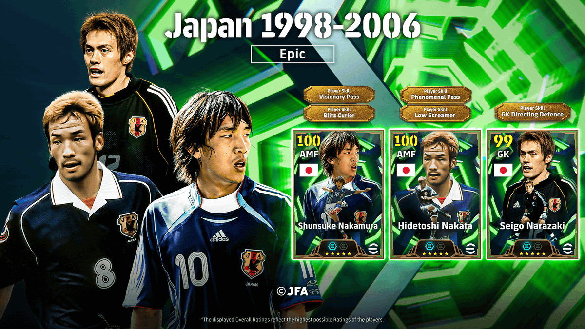 eFootball_Radar's tweet photo. Epic: Japan 1998-2006 ⭐  
🇯🇵 Shunsuke Nakamura  
🇯🇵 Hidetoshi Nakata  
🇯🇵 Seigo Narazaki  
Available now in eFootball 2026.  
#eFootball #eFootball2026 https://t.co/DPBzmTJLd3