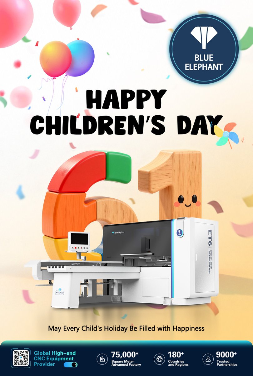 ElephantCnc's tweet photo. Happy Children’s Day from Blue Elephant CNC 🎈🎉
Keep curiosity alive, keep creating, and never stop dreaming. 💪👍

☎Contact information:
https://t.co/XhfoHATYRY 
Whatsapp: +86-15064026772
 #ChildrensDay #nestingcncmachine #edgebandingmachine #computersaw #cncrouter https://t.co/MD87KJNQpS