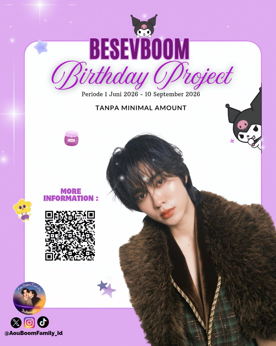 AouBoomFamily's tweet photo. Selamat pagi dailys semua, 

Kami AouBoomFamily Indonesia ingin mengadakan :

"BESEVBOOM BIRTHDAY PROJECT"

Periode 01 Juni - 10 September 2026 

"No Minimum amount"

Project tersebut berupa : 
1. Money Bucket (bila ada birthday event) atau TUK2 (bila tidak ada birthday event) => diadakan di Thailand 

2. Cafe event => diadakan di Indonesia 

Kebahagiaan bagi kami bila kalian bisa bergabung dalam project ini untuk keterangan lebih lanjut bisa scan barcode di bawah ini 

Terimakasih 🥰 

#Besevboom #เยลลี่บูม