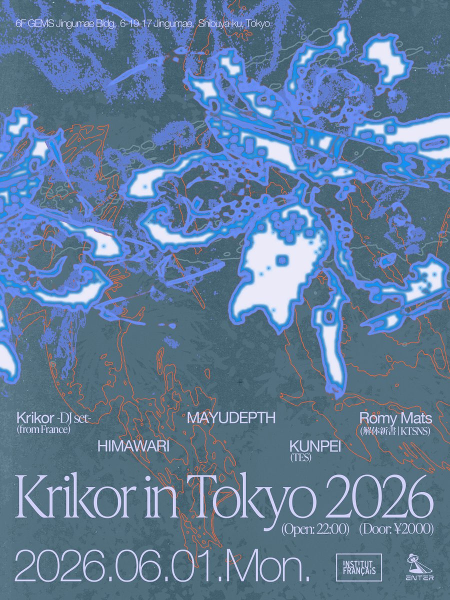 EnterShibuya's tweet photo. 【本日 6月1日 (月) Krikor in Tokyo 2026】

Mutek、Ars Electronica、CTMといった名門で演奏を行い、音の脱領域化を探究しながら、多様なフォーマットで都市と文化の対話を創出するアーティストKrikorがENTER 初登場。 https://t.co/rXUY7bjcIc