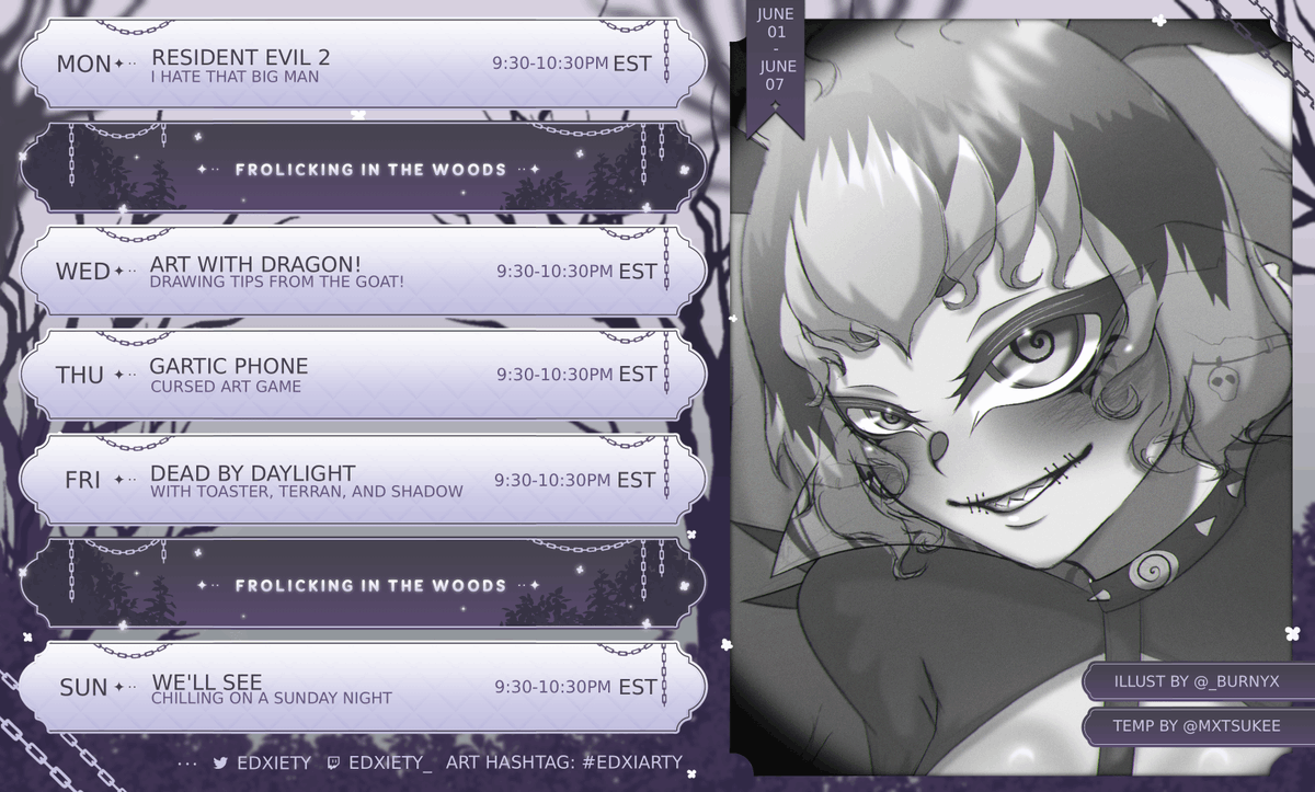 Edxiety's tweet photo. The Schedule for this week! More Resident Evil 2 for tomorrow! Doing some drawing with @WHDarkDragon  ! Playing some Gartic Phone with some friends (TBD). Finally, some more DBD on Friday! Sunday is currently up in the air https://t.co/duunsikvxq