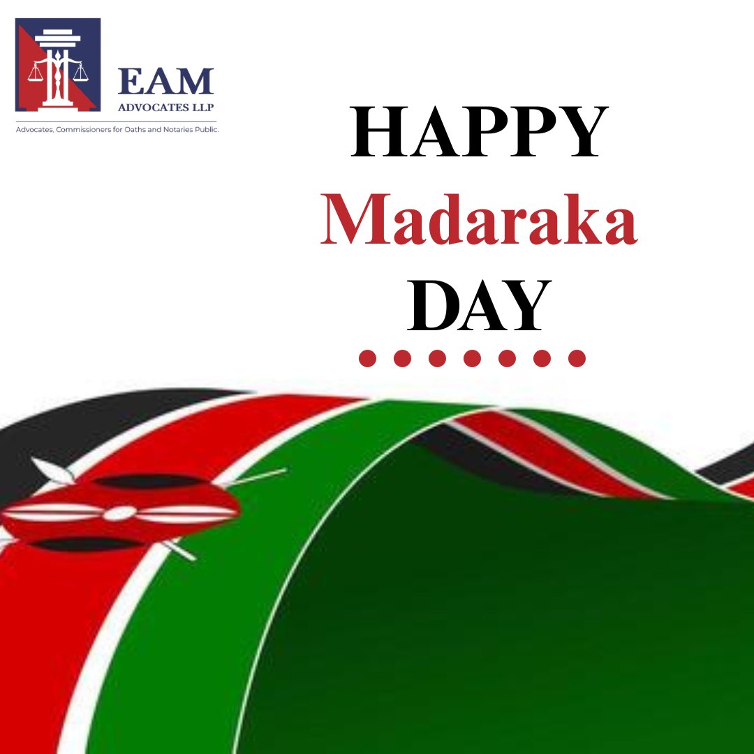EamLLP's tweet photo. 🇰🇪 Happy Madaraka Day, Kenya!

Today, we commemorate the courage, sacrifice, and determination of those who paved the way for Kenya's self-governance and democratic journey.
#MadarakaDay2026 #RuleOfLaw #KenyaAt63 #LegalExcellence https://t.co/kcc5vQ6RgQ