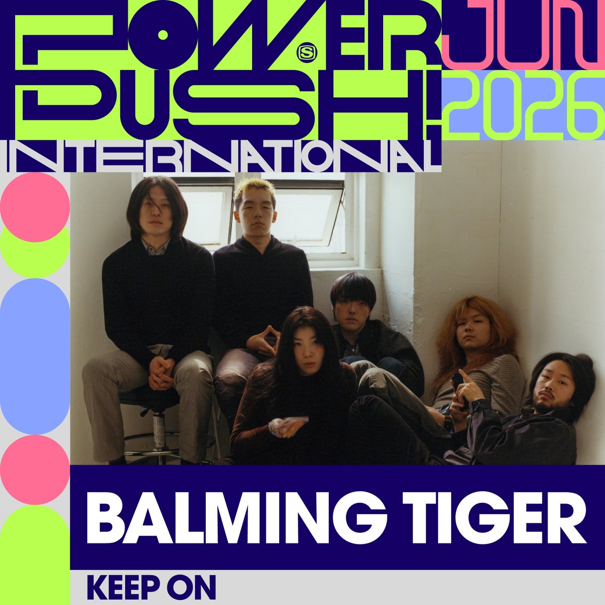 spaceshowertv's tweet photo. ◢◤6月度 POWER PUSH! INTERNATIONAL◢◤
毎月洋楽の注目アーティストの1曲をピックアップし、そのMVをヘビーローテーションでオンエア📡

BALMING TIGER「KEEP ON」のMVが6月度“POWER PUSH! INTERNATIONAL”に決定！

#BALMINGTIGER #スペシャ
@balmingtiger https://t.co/zolvMdB6yR