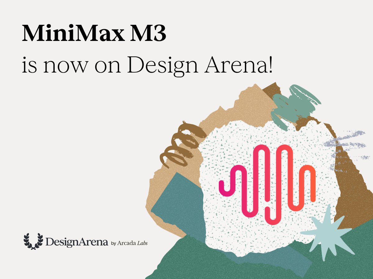 Designarena's tweet photo. MiniMax M3 is now available on Design Arena!

The first open-weight model to support coding, agentic, and multimodal tasks, with a 1M context window and autonomous task decomposition.

Congratulations to the @MiniMax_AI team on the launch! https://t.co/7h5GSPRXx9