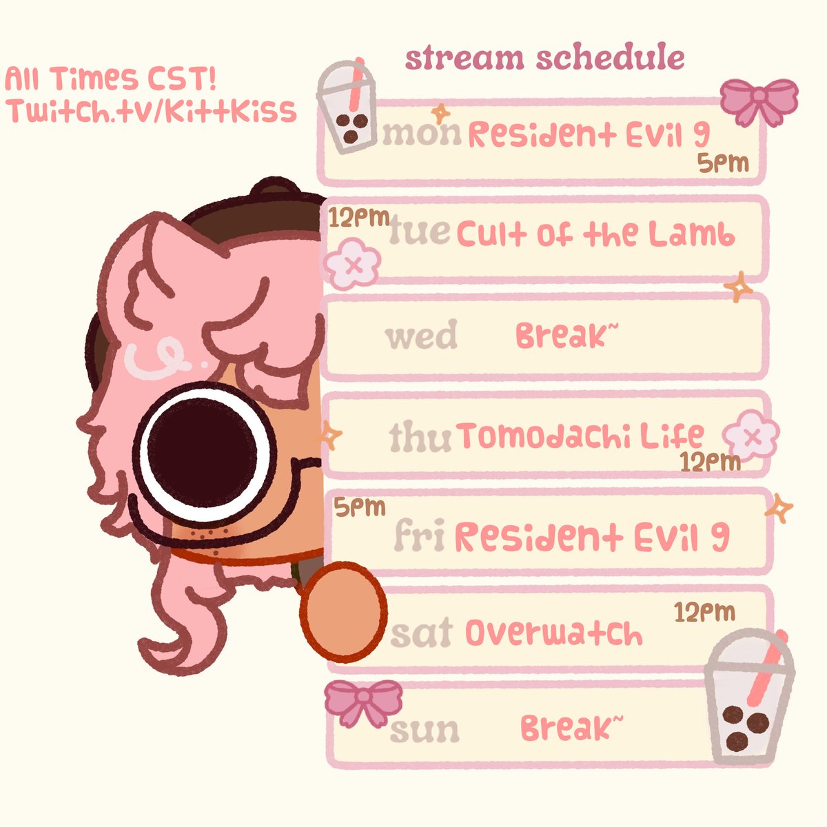 _KittKiss's tweet photo. Stream schedule for this week! https://t.co/0H16rRW0H3
