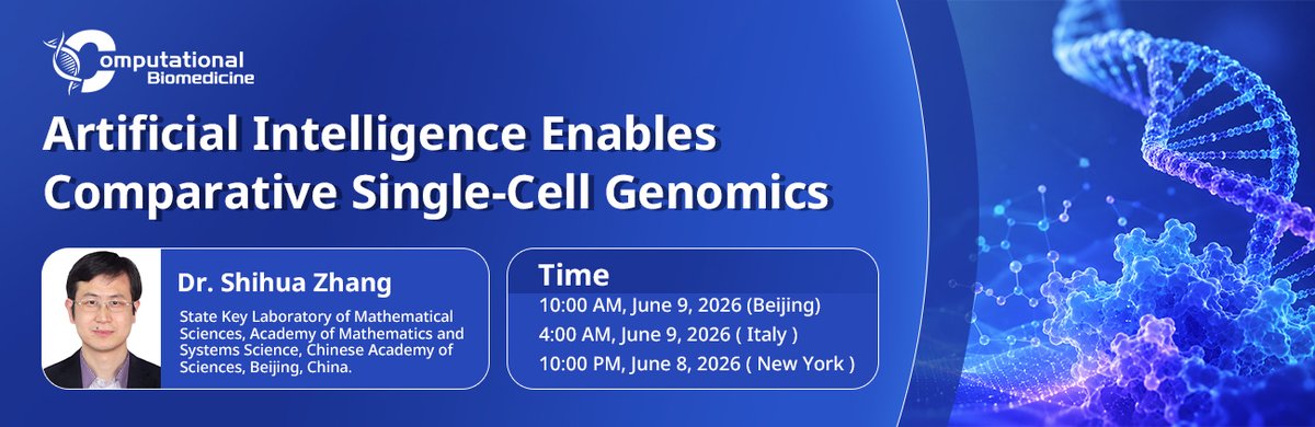 Comput_Biomed's tweet photo. 🚨 Registration Closing Soon!
Register today: https://t.co/jhepEsXroB
Only 8 days until the CBM Frontier Forum Webinar with Prof. Shihua Zhang.
🧠 AI for Comparative Single-Cell Genomics
📅 June 9, 2026
#AI #Genomics #SingleCell #ComputationalBiology #Bioinformatics https://t.co/IAsxaUNZPQ