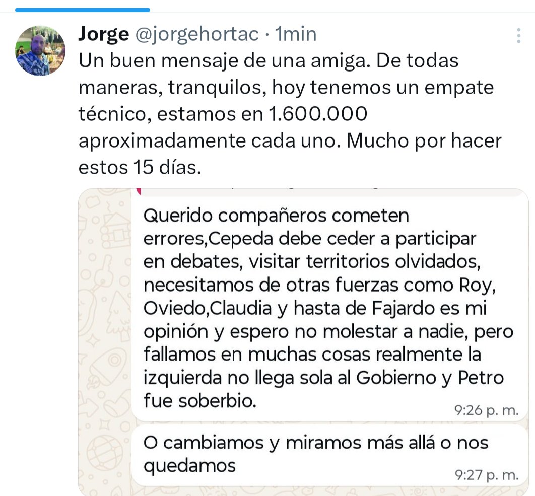jorgehortac's tweet photo. @RoyBarreras @IvanCepedaCast @RoyBarreras @ClaudiaLopez @sergio_fajardo @SondraMacol @JDOviedoAr mi respeto a ustedes. Las diferencias no los puede llevar al extremo de retroceder. Acá caben ustedes. @IvanCepedaCast @petrogustavo. Al Pacto Histórico, el país demanda grandeza https://t.co/dKjLomw5By