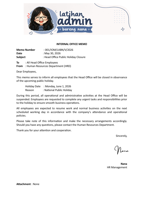 americanona02's tweet photo. Waktu tes Admin, aku pernah diminta buat Internal Office Memo tentang libur kantor.

Dari situ aku belajar kalau memo yang baik itu minimal harus memuat:

✅ Kop Surat
✅ Nomor Memo
✅ Tanggal
✅ Perihal
✅ Isi Memo yang jelas

Jangan cuma belajar Excel saat persiapan tes Admin, pahami juga dokumen administrasi karena sering jadi materi tes. Contohnya ada dibawah yaa, aku buat versi indonesia dan versi bahasa inggris. Semoga bermanfaat 😍😍