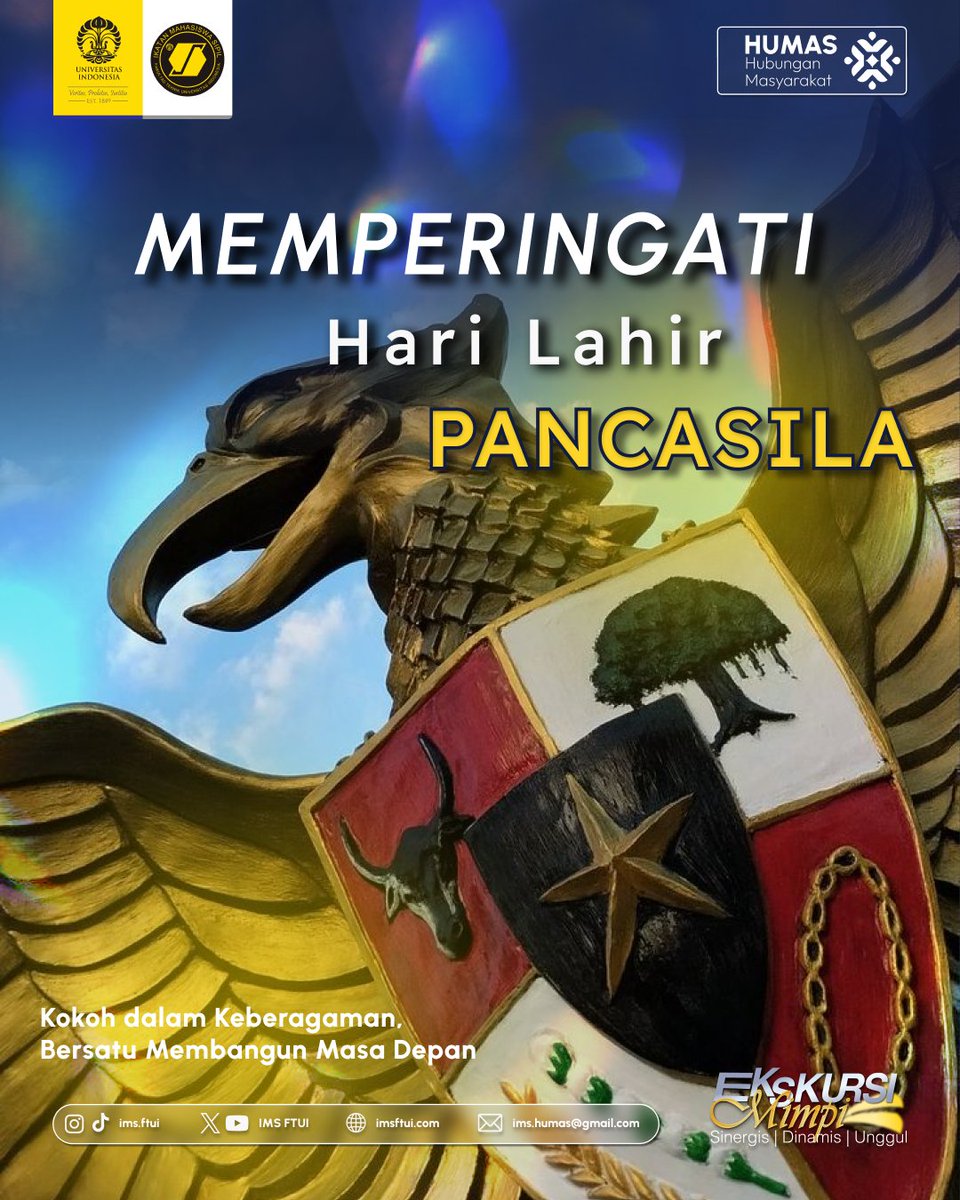 IMSFTUI's tweet photo. [MEMPERINGATI HARI LAHIR PANCASILA]

Pagi Sipil!

Selamat Hari Lahir Pancasila! Marilah kita jadikan nilai luhur Pancasila sebagai fondasi dalam berpikir, bertindak, dan berkontribusi nyata demi kemajuan bangsa.

IMS FTUI 2026
#HUMASIMSFTUI2026
#EKSKURSIMIMPI https://t.co/LOkC9Kn9qy