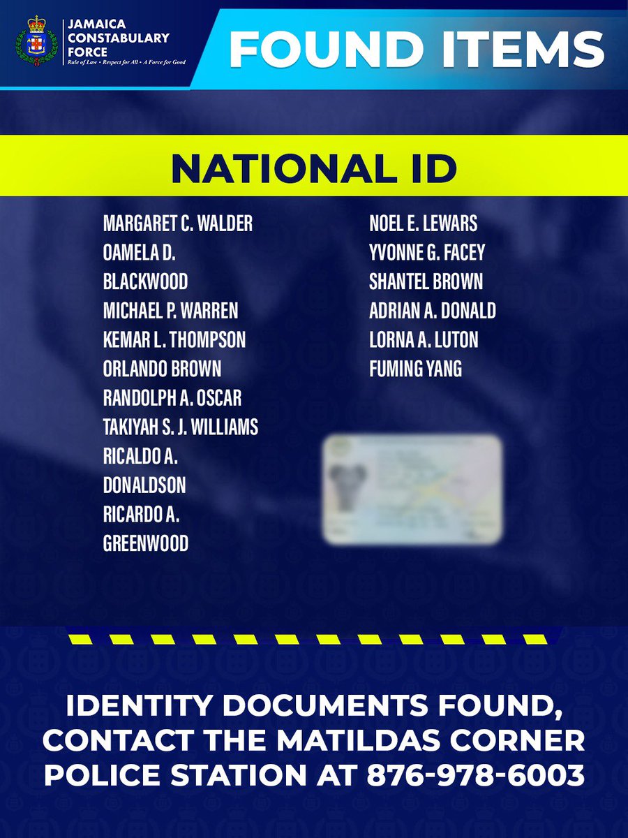 JamaicaConstab's tweet photo. The Matilda’s Corner Police are in possession of several identification and other important documents. 

Persons whose names are listed are asked to make contact with the station immediately so that arrangements can be made to collect their belongings. 

1/2 https://t.co/I5K9LDBhEG