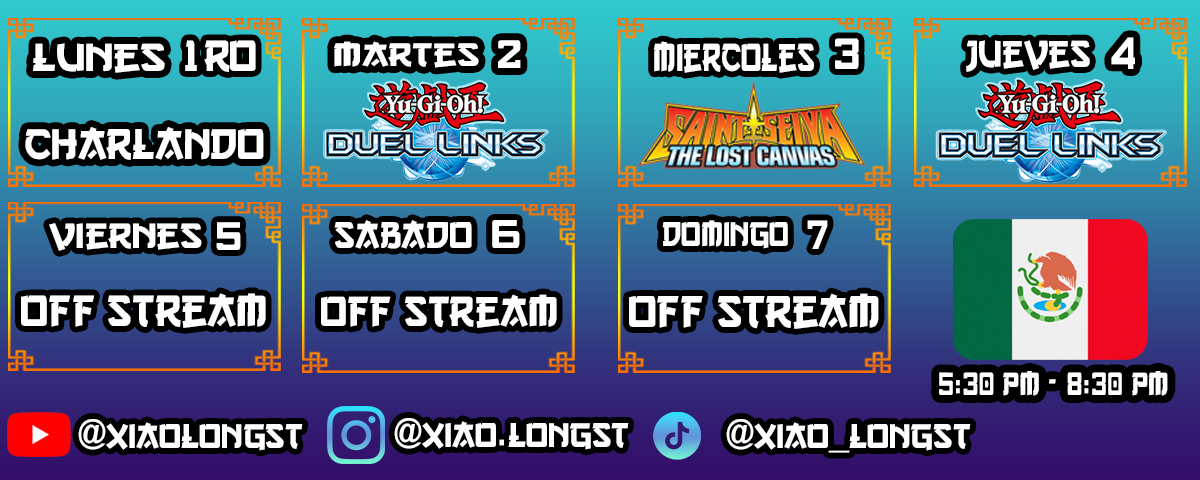Xiao_LongStream's tweet photo. ✨ ¡Tenemos nuevo calendario de streams! Lunes de charla, Duel Links el martes/jueves, y Saint Seiya el miércoles. 🎮🔥 ⏰ 5:30 PM - 8:30 PM (Hora MX). ¡Te espero por allá! 🚀 https://t.co/cITAAFreil