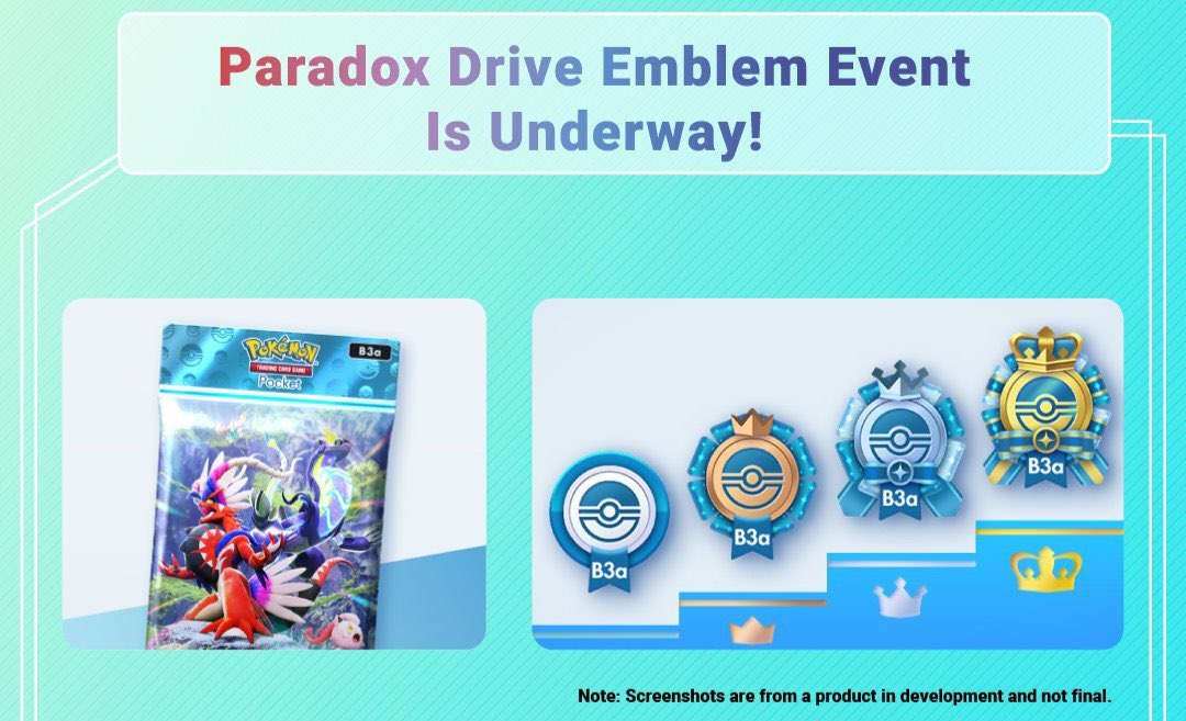 MetaPocketTCG's tweet photo. Emblem Event 

📆 Disponible del 31.05 al 09.06

El evento Emblema B3a de Paradox Drive ha comenzado. Gana partidas para conseguir emblemas de la última colección.

#PokemonTCGPocket #ParadoxDrive https://t.co/lj7BFMC0bj