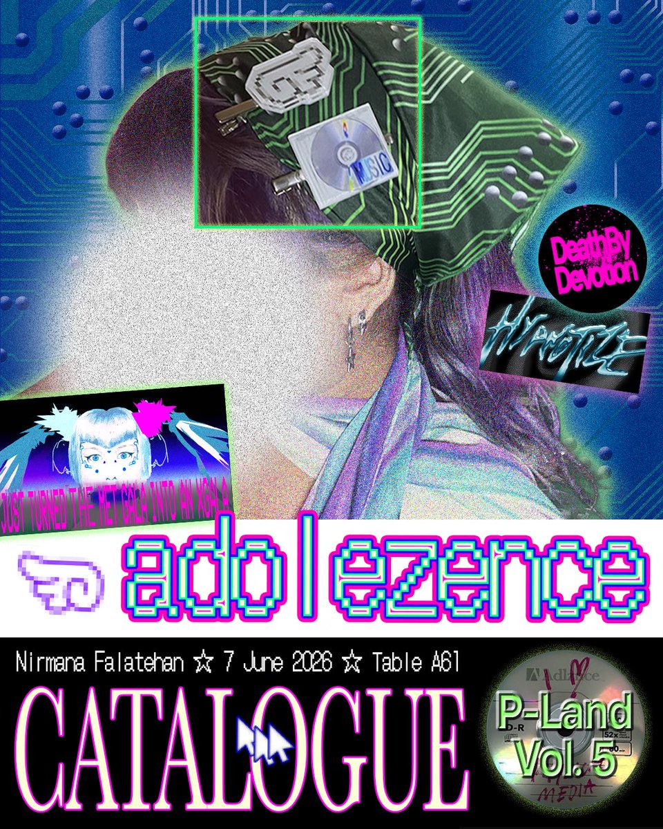 adolezence's tweet photo. [🔁&amp;💜 appreciated!]

adolezence’s PLAND Vol.5 OTS CATALOGUE

🛸 7th June 2026, Nirmana Falatehan Blok M
🌀 Booth: A61 with @CehatMarket @pukipank 
📟 XG, GYARU ギャル、Adéla, Ninajirachi, Slayyyter, originals

*ੈ✩‧₊˚༺☆༻*ੈ✩‧₊˚
#PlandVol5 #Plandcatalogue #XG https://t.co/mveezX3mRg