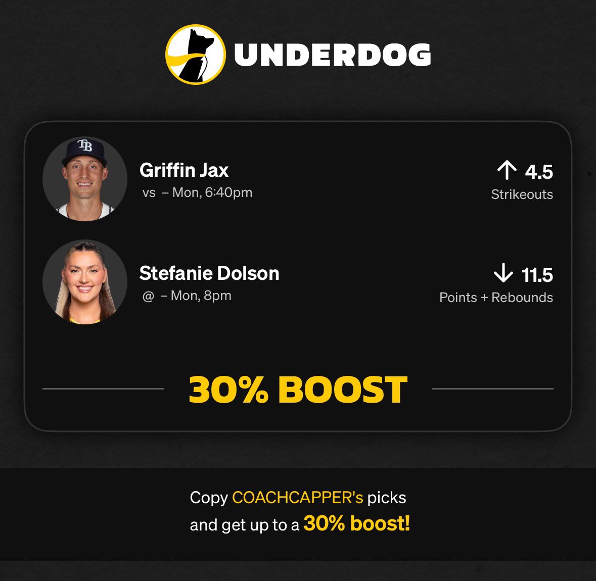 Thecoachcapper's tweet photo. 30% BOOST ACTIVATED 💰🔥

We’re attacking the board tonight with:

⬆️ Griffin Jax 4.5 Ks
⬇️ Stefanie Dolson 11.5 PRA

The model is locked in and we’re looking to cash another one with the boost in our favor 📈

Don’t overthink it… tail the play and let’s get paid 🤝
Show love if you’re riding with the squad 🐐

Link in comments to tail and boost 🚀 
#UnderdogFantasy #SportsBetting #MLB #WNBA #PrizePicks #BettingTwitter #GamblingTwitter #SportsPicks #Coachcapper #LocksOfTheDay