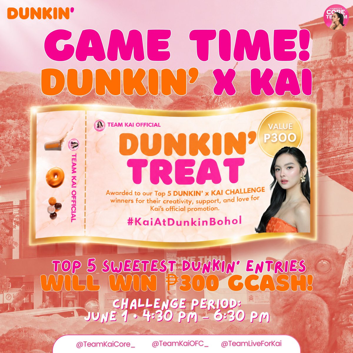 TeamKaiCore_'s tweet photo. Kaimates, are you ready? 🌸🍩

It’s time to make your support for Kai even sweeter! Join the Dunkin x Kai Challenge later at 4:30 PM and get a chance to win ₱300.

Be part of the fun, show your creativity, and celebrate Kai with fellow Kaimates. Check out the complete mechanics and details below.

Don’t miss your chance to join and win!
 
#KaiMontinola