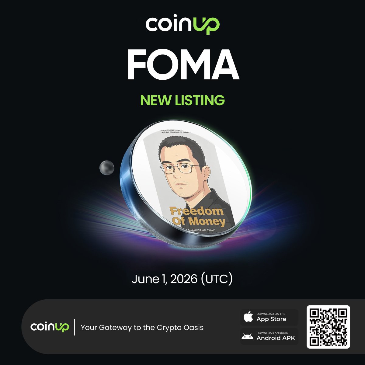 CoinUpOfficials's tweet photo. 🚀 https://t.co/09Fq68VPNL Officially Lists FOMA/USDT🚀

📆  Listing Date: June 1, 2026

📊 Trading Section: New Listing Zone

💱 Trading Pair: FOMA/USDT https://t.co/TRqlnOEwjP