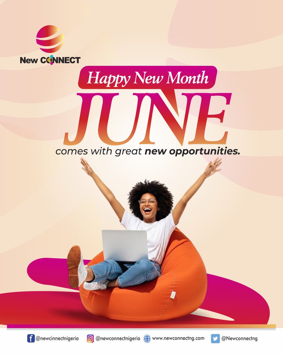 Newconnectng's tweet photo. Happy New Month to all our Clients. We’re glad to have been part of your journey.

Welcome to the month of JUNE.

50 Cent | Ibadan https://t.co/QMoj1ESsHn