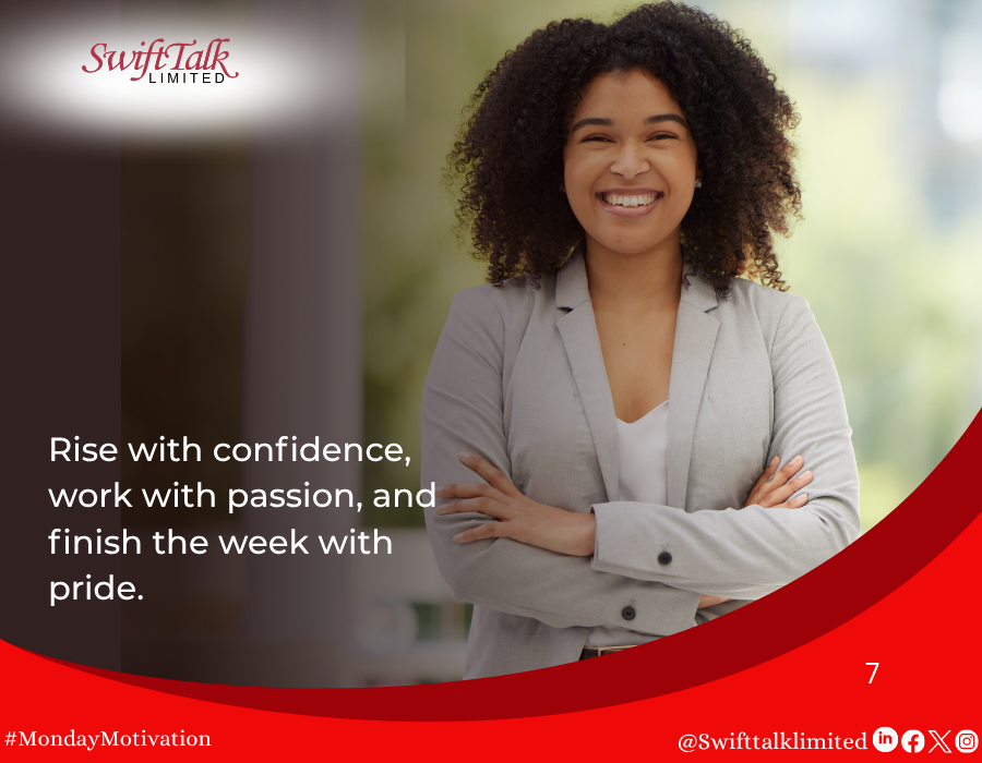 SwiftTalkLtd's tweet photo. Rise with confidence, work with passion, and finish the week with pride. 

Happy New Week!

#MondayMotivation
#InternetEnablingServices
#SwiftTalkLimited
#InternetServiceProvider https://t.co/r1mywecVxW