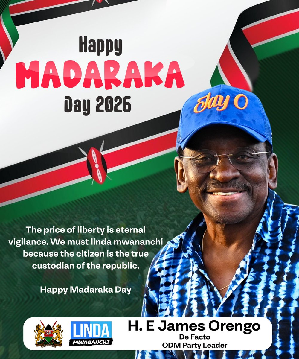 orengo_james's tweet photo. The price of liberty is eternal vigilance. We must linda mwananchi because the citizen is the true custodian of the republic.

Happy Madaraka Day ! https://t.co/wZUxVL6w8L