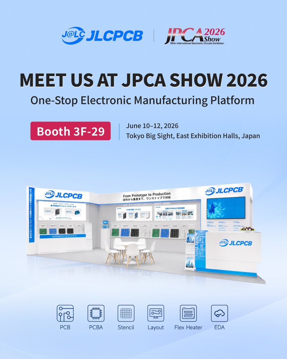 JLCPCB's tweet photo. We're heading to JPCA Show 2026 in Tokyo! 
📍 Tokyo Big Sight, East Exhibition Halls | Booth 3F-29
📅 June 10–12, 2026
EDA · Layout · PCB · Stencil · PCBA · Flex Heater
Meet us in Tokyo and turn your hardware ideas into reality. 👋
#JPCAShow #Tokyo #PCB #PCBA #Full-stack #JLCPCB https://t.co/fNKQCkeEAf