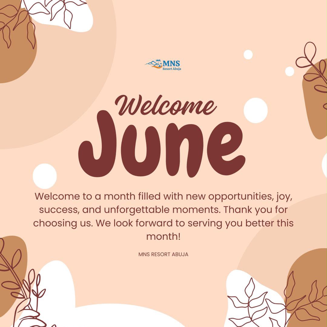 Mnsresort's tweet photo. Welcome to June — a new chapter, new opportunities, and another chance to grow, win, and become better than yesterday.

May this month bring peace, progress, good health, financial blessings, and genuine happiness to you and your loved ones. https://t.co/zQsPV8lLTk
