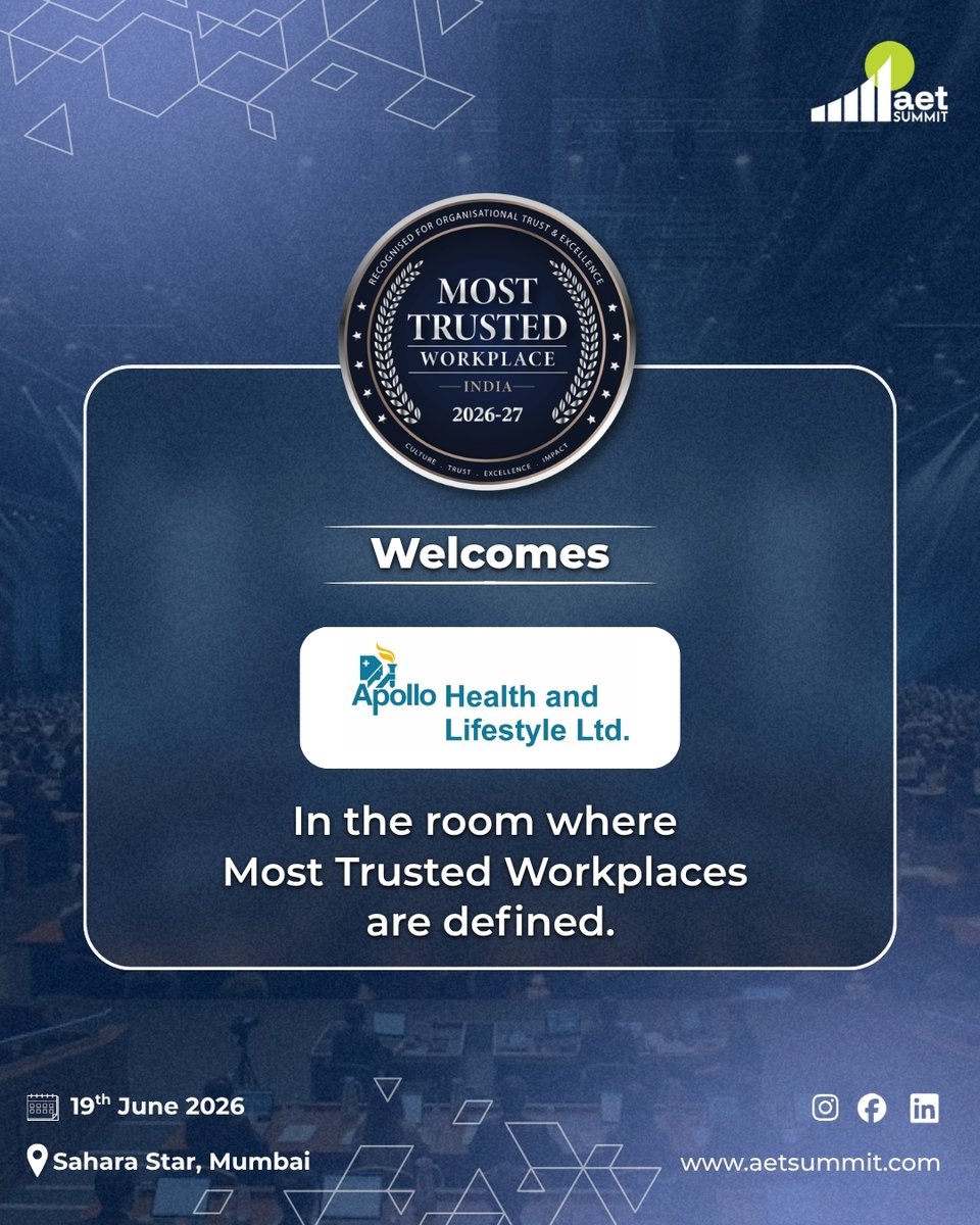 AETSummit's tweet photo. We are pleased to welcome Apollo Health and Lifestyle Limited (AHLL) as part of Most Trusted Workplace at AET Summit.

📅 19 June 2026
📍 Sahara Star, Mumbai
To know more, visit: https://t.co/uSBMTLgUXX

#AETSummit #MostTrustedWorkplace #ApolloHealthAndLifestyle #AHLL https://t.co/obIkk6Rn9h