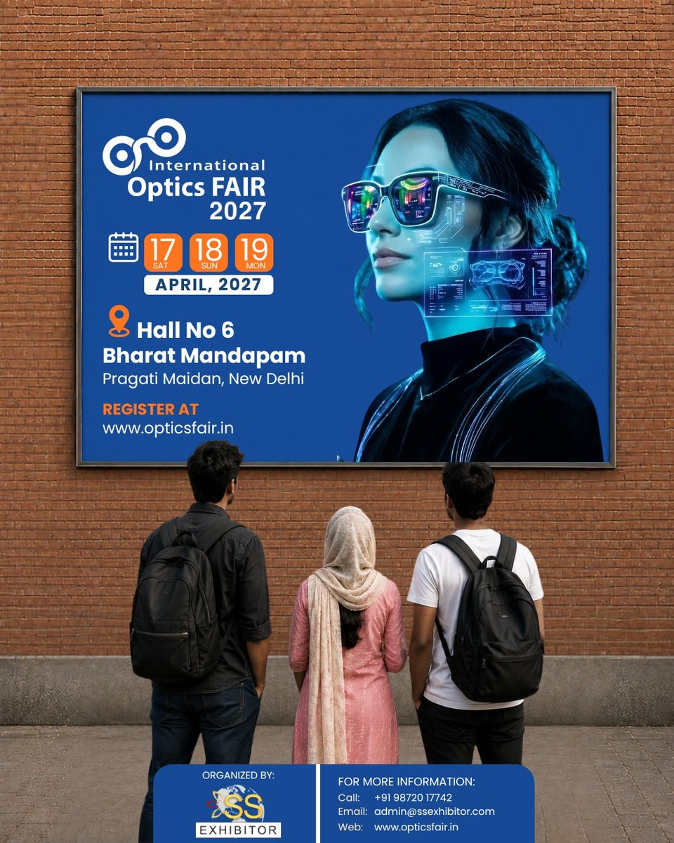 OpticsFair's tweet photo. 👓 The Future of Optics Awaits!
Connect with industry leaders, discover cutting-edge innovations, and explore the latest trends shaping the optical world at International Optics Fair 2027.
📅 17–19 April 2027

📍 Bharat Mandapam, New Delhi
✨ Network. Innovate. Grow. https://t.co/HoTKl3Ai8N