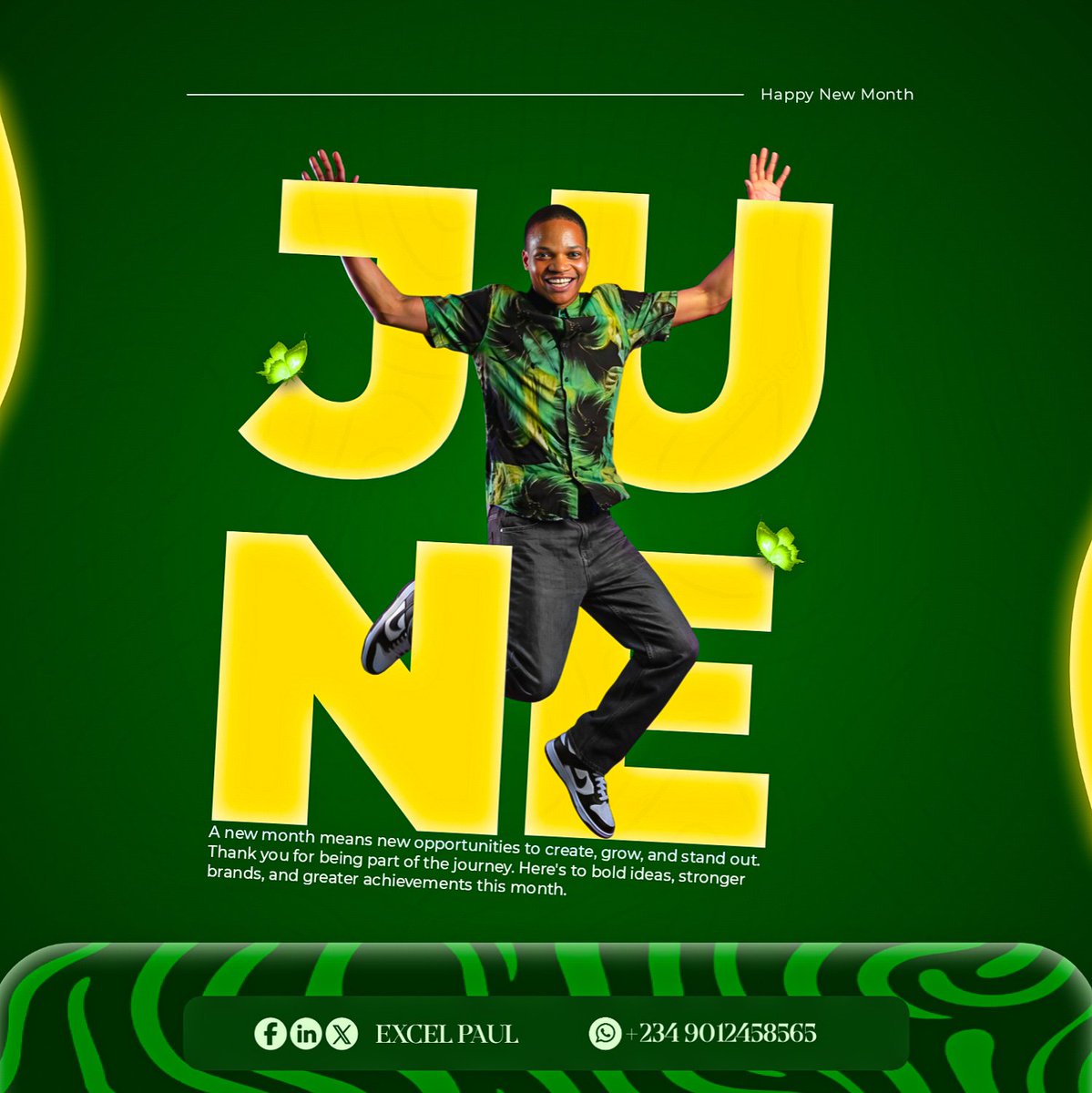 excelpaul635's tweet photo. Happy New Month 💚 

A new month means new opportunities to learn, improve, and move closer to your goals.

Stay consistent, keep showing up, and trust the process.

Wishing you a productive and successful June 🚀

#Xcelsgraphics #ibrand https://t.co/OQSCz7jG6K
