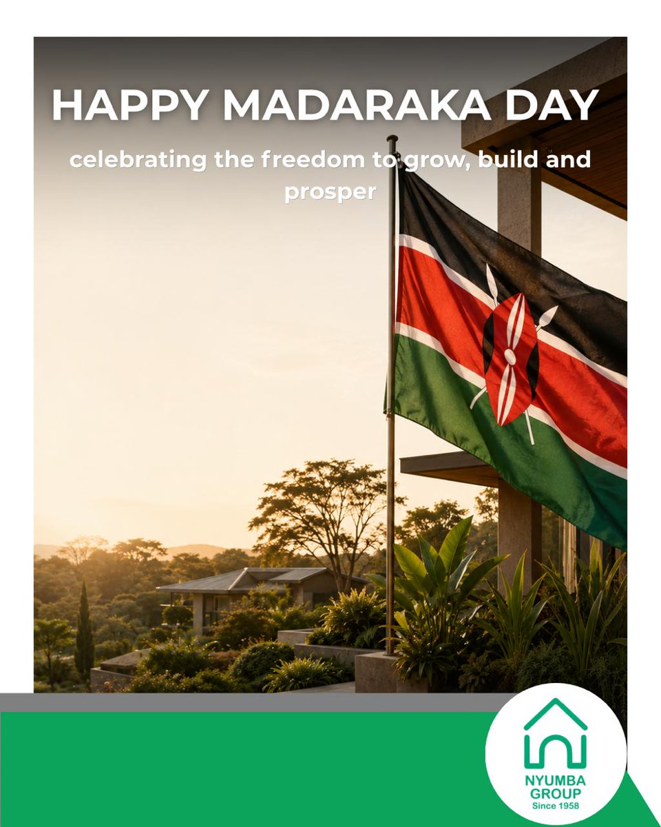 NyumbaGroup's tweet photo. Happy Madaraka Day!

#ExcellenceTodayLegacyTomorrow
#NyumbaGroup
#MadarakaDay https://t.co/6Si7nUZyHo