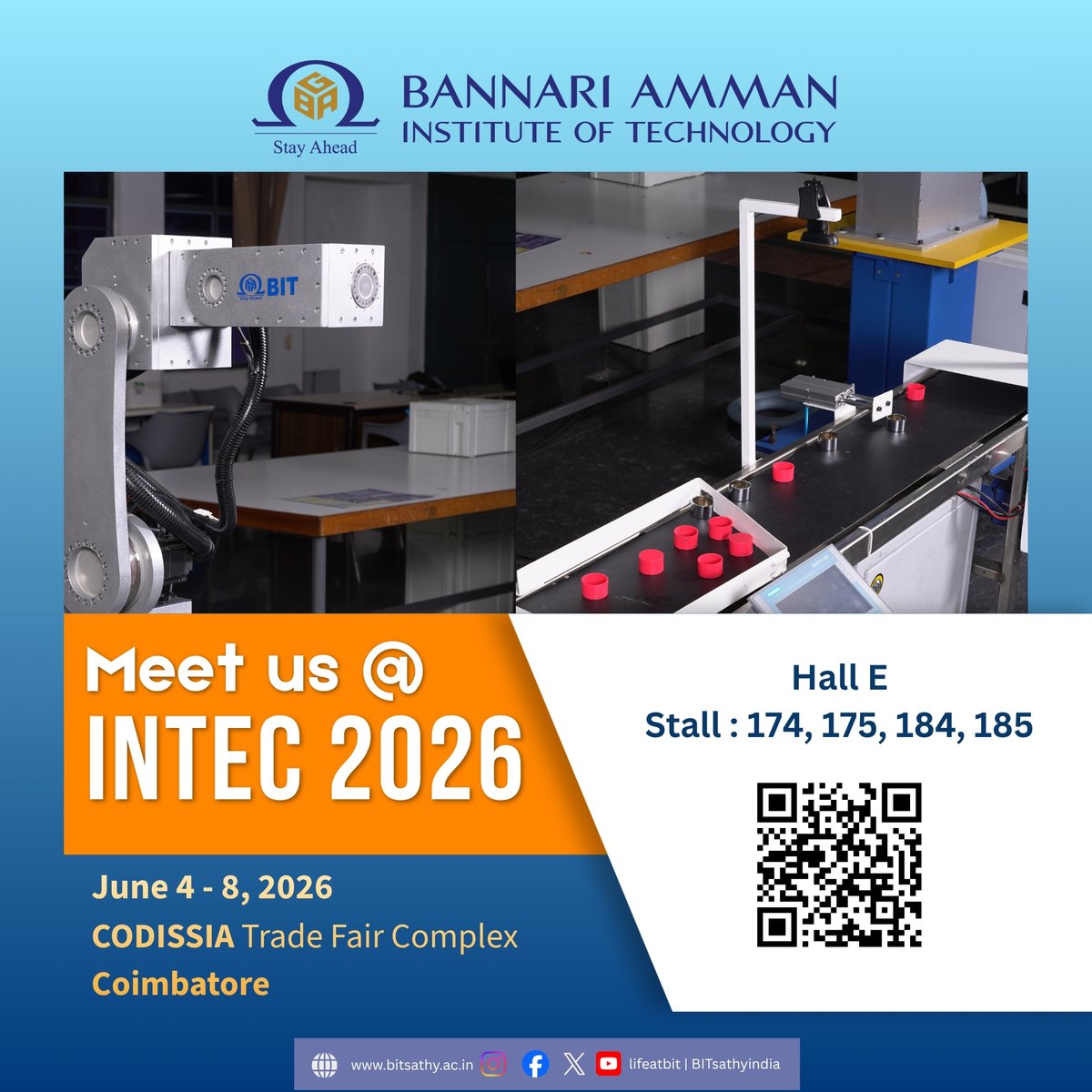 Bitsathyindia's tweet photo. ๐ Meet us at #INTEC2026!
Explore robotics, automation & smart manufacturing innovations from BIT.
๐ Hall E
๐ Stalls 174, 175, 184 & 185
๐
June 4โ8, 2026
๐ CODISSIA, Coimbatore
#bitsathy #teambit #Robotics #Automation #Industry40 #lifeatbit https://t.co/SY3JuBS86Q