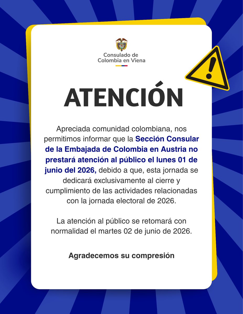 EmbColAustria's tweet photo. ¡ATENCIÓN COMUNIDAD COLOMBIANA! 🇨🇴 Hoy la sección consular no prestará atención al público. 

Se reanudará desde el martes 02 de junio en su horario habitual. Más detalles en https://t.co/x8pYfSHI8W https://t.co/RM7seSSEFU