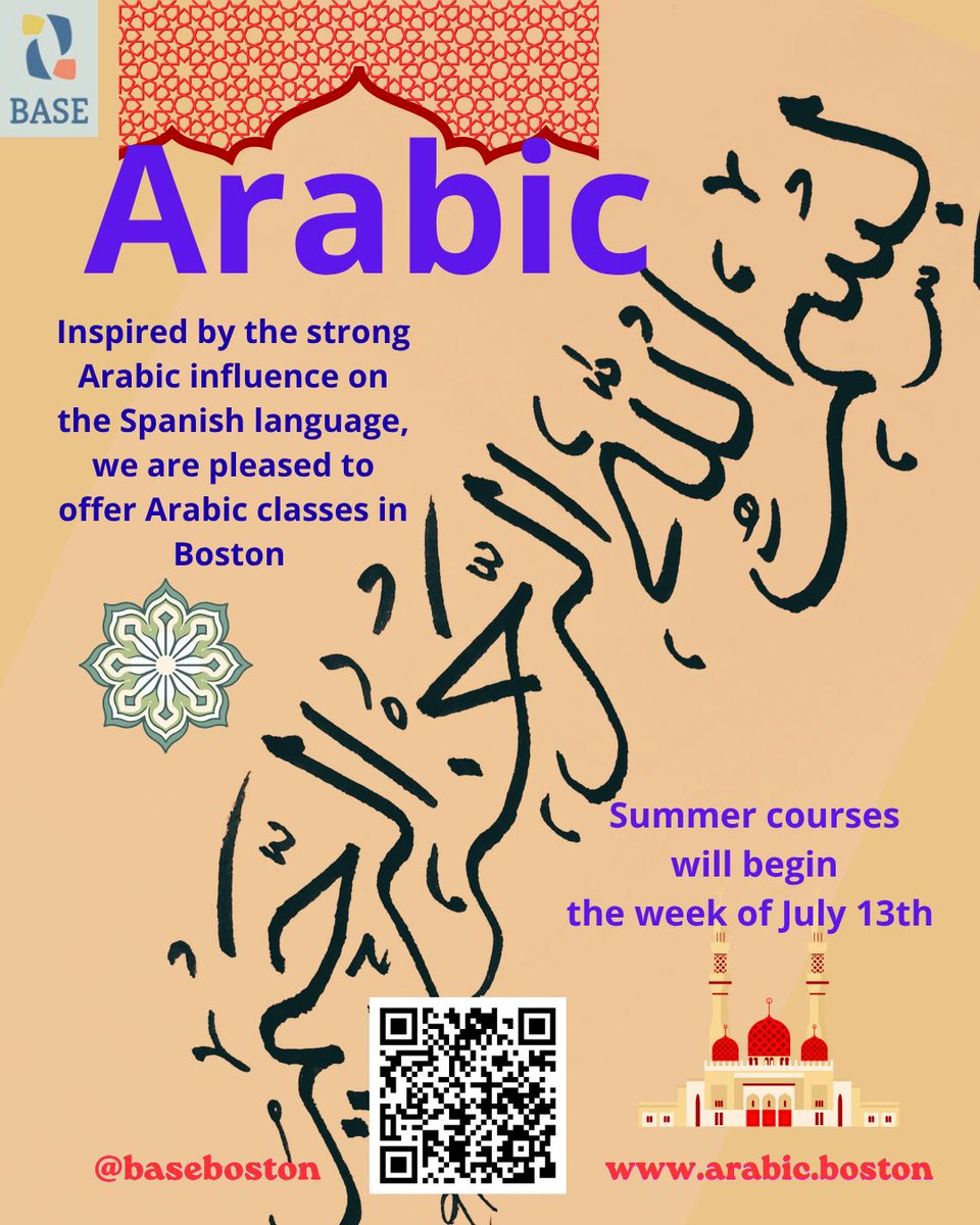 baseboston's tweet photo. >Inspired by the strong Arabic influence on the Spanish language, we are pleased to offer Arabic classes in Boston 

🗓️ Start July 13th.
🌐 Online or in-person.

From Beginners to Advanced — secure your spot now!

#BASE #Boston #Arabic #learnanewlanguage #Inpersonclass #Summer https://t.co/vtFvYqxusT