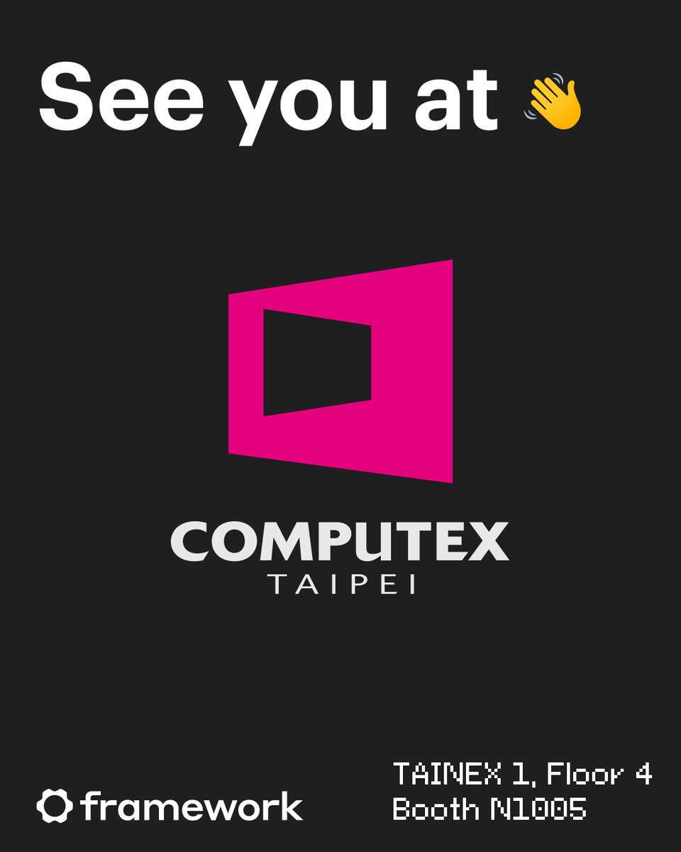FrameworkPuter's tweet photo. Our booth is bigger this year, which means we have some exciting demos to share👀at Booth N1005 @computextaipei https://t.co/DAwILSInIn
