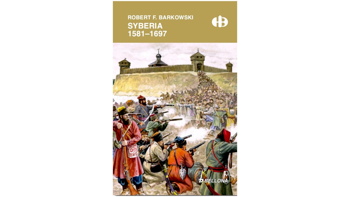 RobFBarkowski's tweet photo. BIBLIOGRAFIA: 10 
„Syberia 1581-1697” 
Premiera: 2017
Kategoria: książka historyczna, popularnonaukowa
Seria: Historyczne Bitwy
---
#książka #historia #pisarz #autor #HistoryczneBitwy #biblioteka #czytam #literatura https://t.co/VUkqIPJaEE