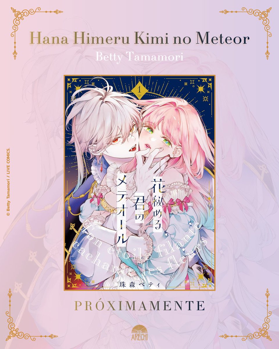 ArechiManga's tweet photo. 🌸 ¡Arrancamos la semana (y el mes) recordando el bombazo del pasado viernes! Por si el calor os hizo desconectar, os refrescamos la memoria: ¡tenemos la licencia de 'Hana himeru kimi no meteor' de Betty Tamamori! ✨ Preparaos para una historia que os obsesionará. https://t.co/VbCb34hKR0