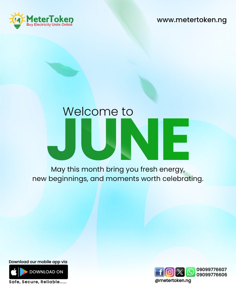Metertokenng's tweet photo. Hello, June!

Here's to fresh energy, new beginnings, and brighter possibilities.

May this month bring progress, success, and uninterrupted power for all you do.

Happy New Month from MeterToken!

#WelcomeJune #MeterToken #PoweringLives #ElectricityMadeEasy https://t.co/lY7rTfOHz9