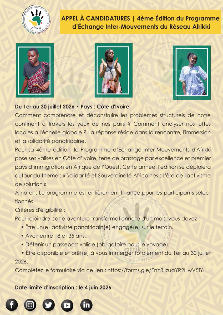 AAfrikki's tweet photo. Nous sommes heureux de lancer l’appel à candidatures pour la 4 eme édition du programme d’échange intermouvement de notre réseau qui se tiendra en juillet 2026 en Côte d’Ivoire. 
Les intéressés peuvent postuler jusqu’au 4 juin en suivant le lien sur l’affiche. https://t.co/PJDLU65bA1