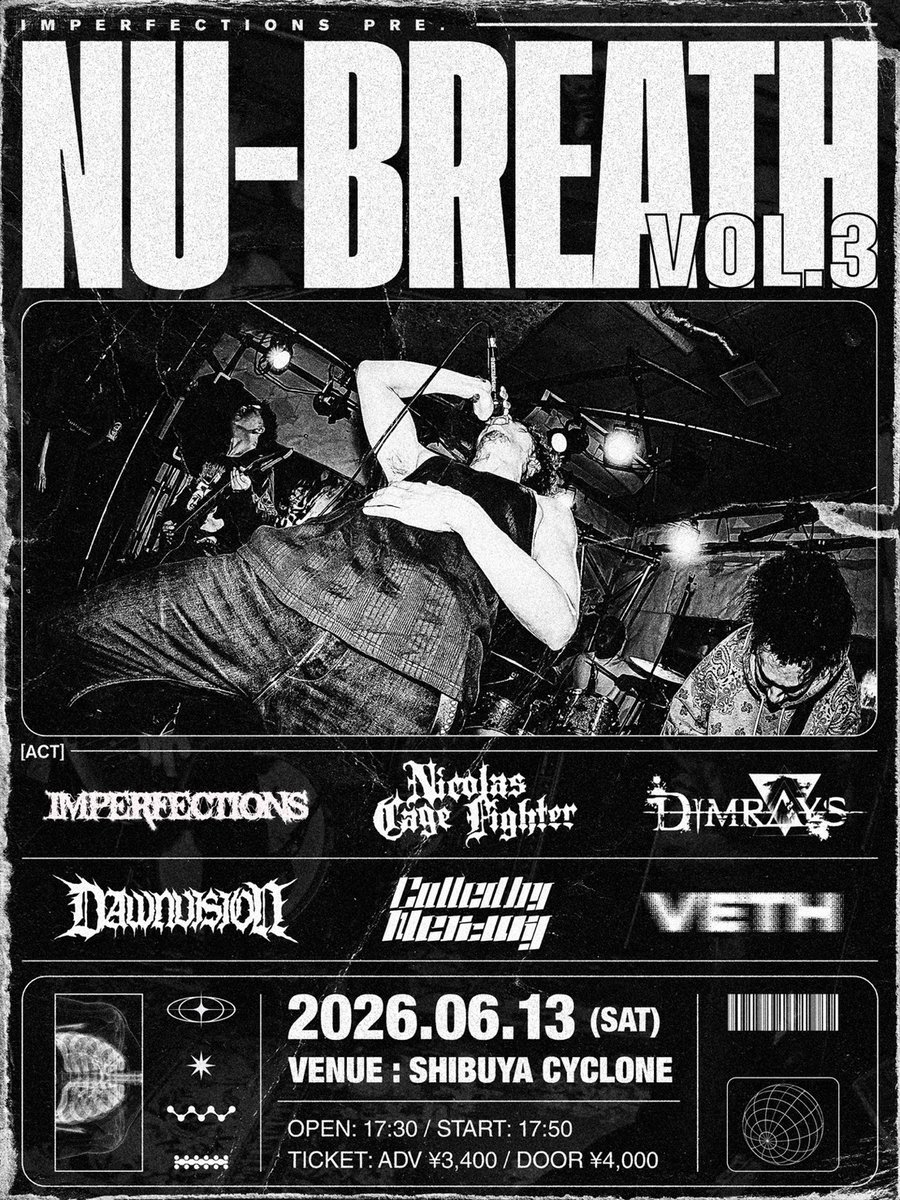 rnrtoursjp's tweet photo. ◥◣Nicolas Cage Fighter🇦🇺渋谷公演◢◤

📅 6/13(土)
📍 渋谷 CYCLONE
🕐 17:30/17:50
💴 ¥3,400+1D/¥3,900+1D

W/
IMPERFECTIONS @IMPERFECTIONSJP 
VETH @VETH_JPN 
Called by Mercury @CalledbyMercury 
Dimrays @dimrays_info 
DAWNVISION @DAWNVISIONband 

チケット https://t.co/j2CadBgaST https://t.co/bhfj2mh9uz