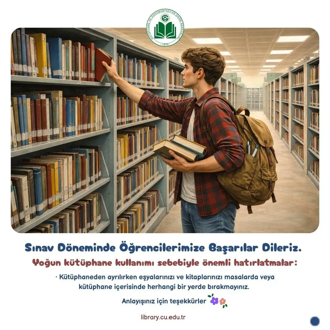 cukutuphane's tweet photo. 📣 Kütüphanemiz Final Döneminde 31.05.2026 Pazar Gününden 12.06.2026 Cuma Gününe Kadar Hafta Sonu Dahil 24 Saat Açık Olacaktır

📚 Öğrencilerimize Sınavlarında Başarılar Dileriz 💮

#cukurovakutuphane 
#çukurovaüniversitesi https://t.co/83AOJKcU6C