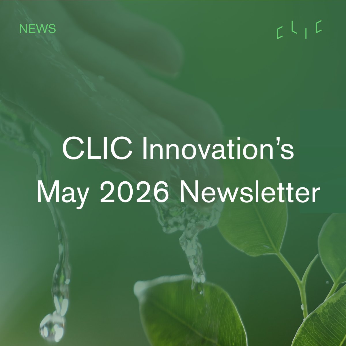 CLICInnovation's tweet photo. 📩 CLIC Innovation Newsletter May 2026 is out!

Read the latest insights on energy security, hydrogen, circular economy and climate-smart innovation ecosystems.

🔗 https://t.co/bQ5J749gDR

#bioeconomy #circulareconomy #EnergyTransition #Innovation https://t.co/YQMOkKNiLV