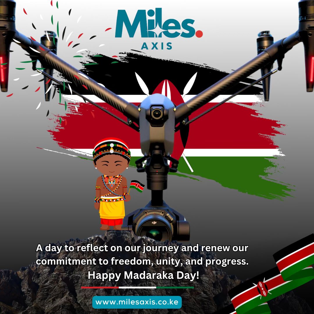 MilesAxis's tweet photo. Happy Madaraka Day from Miles Axis ! 🇰🇪

Today we honour the spirit of self-governance, unity, and the journey that continues to shape our nation's future.

#MadarakaDay https://t.co/WglK9pSoiE