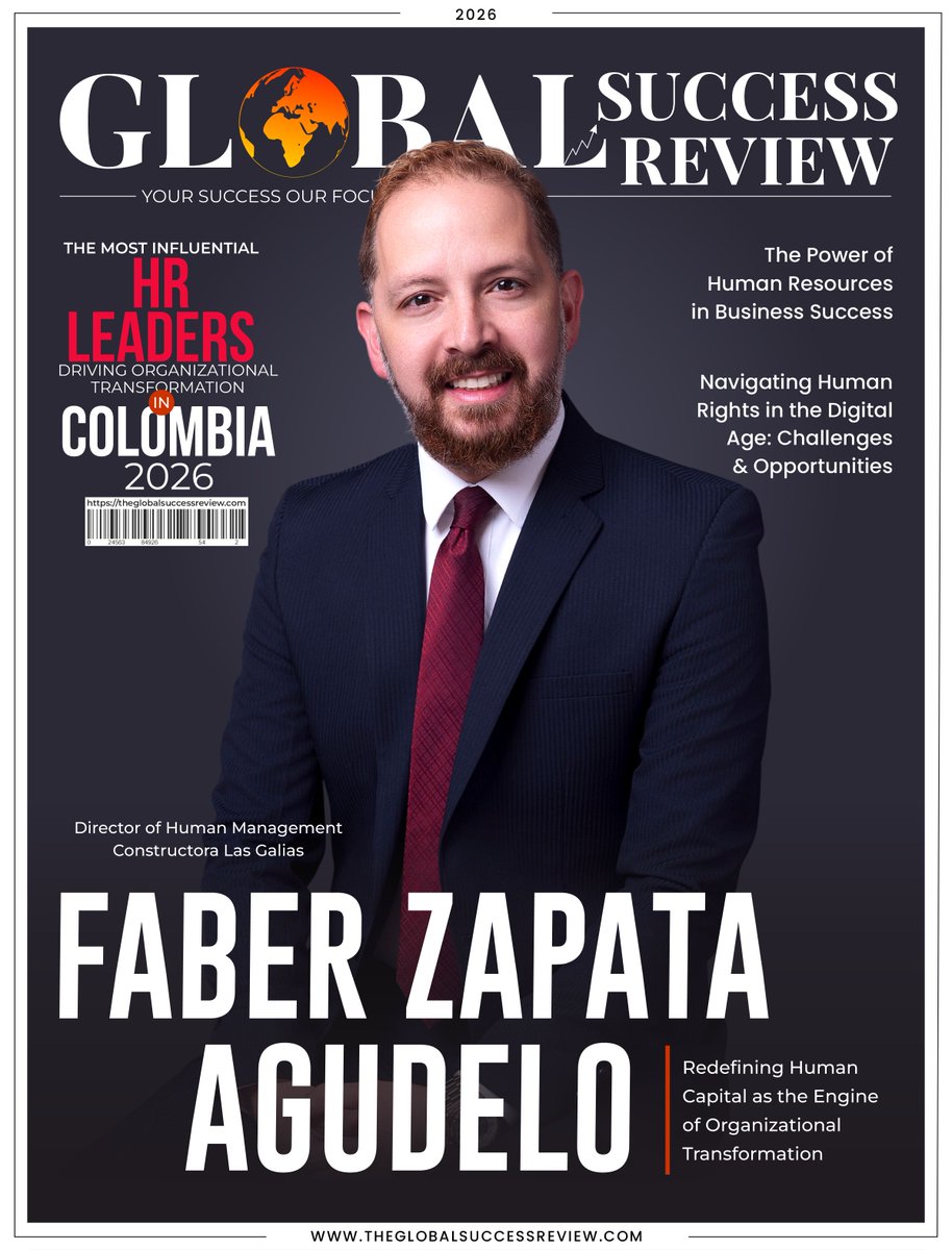 GSRMagazine's tweet photo. We proudly recognize Faber Zapata Agudelo, Director of Human Management at Constructora Las Galias, as one of The Most Influential HR Leaders Driving Organizational Transformation in Colombia, 2026.

📖 Read:
https://t.co/ST9Y90GpMF
📚 Magazine:
https://t.co/xzpC75nPx3 https://t.co/CSEJzNhv9S