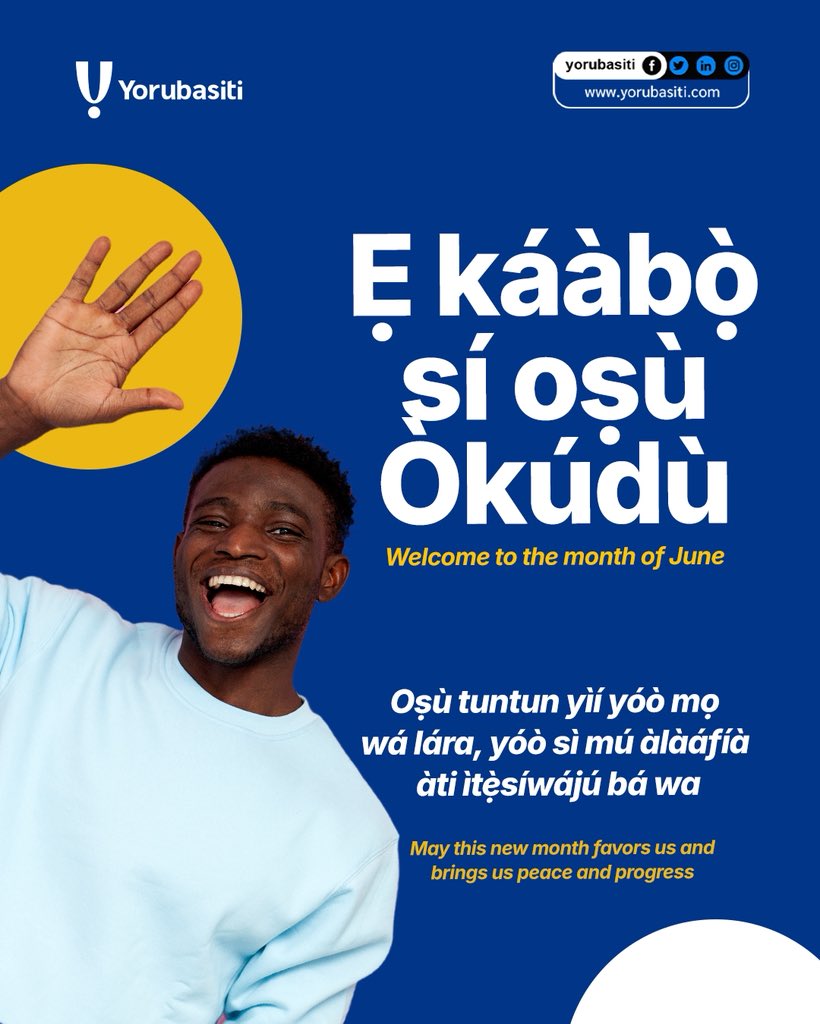 Yorubasiti's tweet photo. A kí wa káàbò si osú yìí. 

May this new month bring us favour on every side. 
#Yorubasiti
#HappyNewMonth
#LearnYoruba https://t.co/db3rIOKOHN