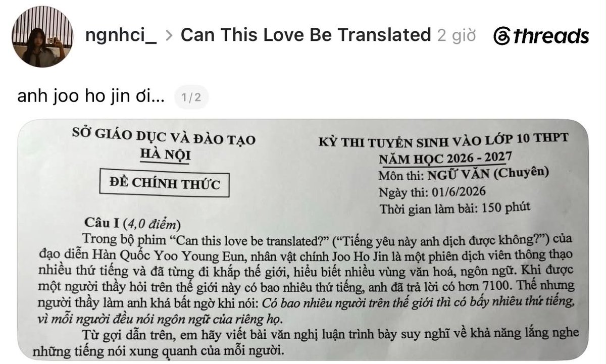 haophh's tweet photo. Can this love be translated and character Joo Ho Jin, played by Kim Seon Ho, appeared in a high school entrance exam for grade 10 in Vietnam .The perspective on interpretation in ctlbt is always worth mentioning and this time it's in an important exam 😭
#Canthislovebetranslated https://t.co/BlL10h9vAK